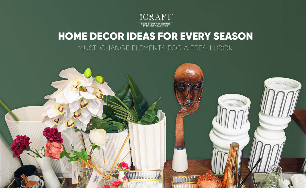 Home Decor Ideas for Every Season: Must-Change Elements for a Fresh Look